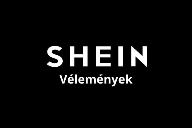 shein-velemenyek